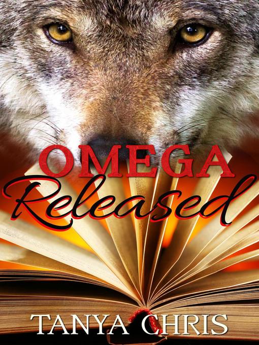 Title details for Omega Released by Tanya Chris - Available